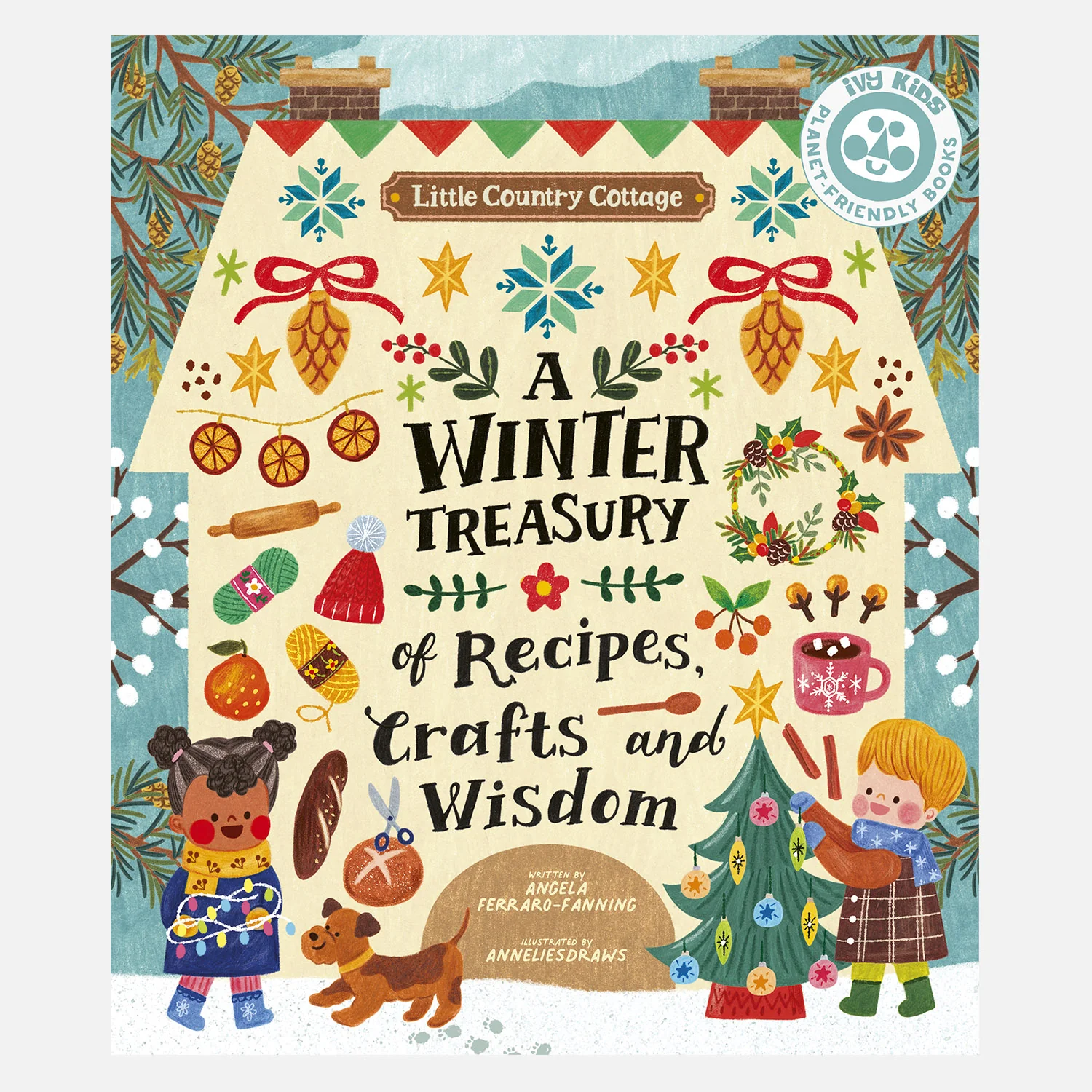 Little Country Cottage A Winter Treasury Of Recipes, Crafts and Wisdom - Image 5